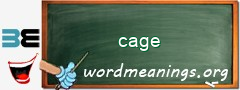 WordMeaning blackboard for cage